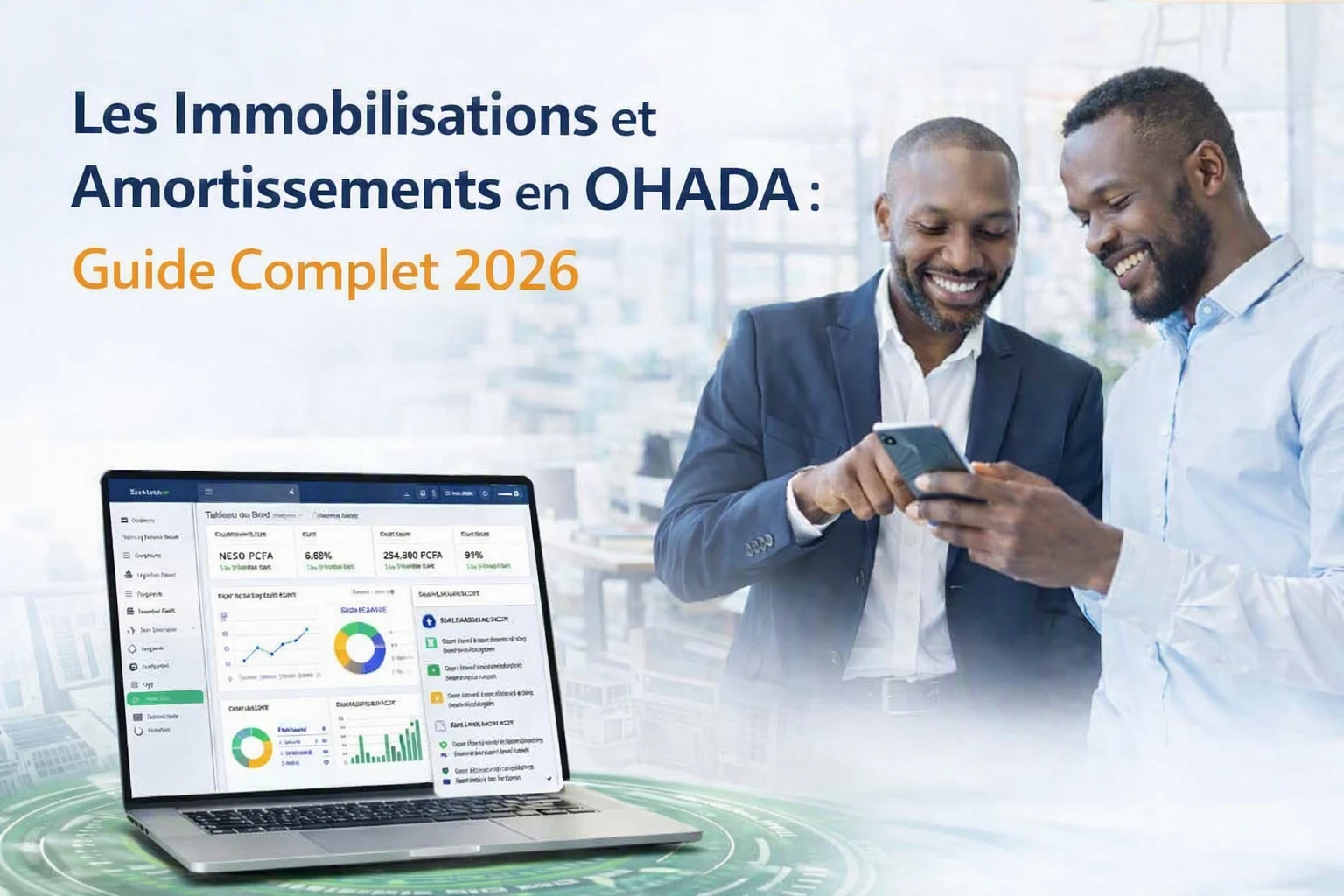 Les Immobilisations et Amortissements en OHADA Guide Complet 2026